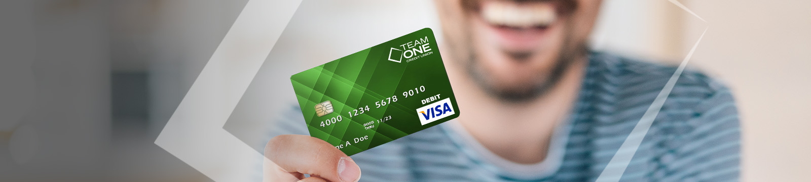 Debit Card Banner Image | Team One Credit Union